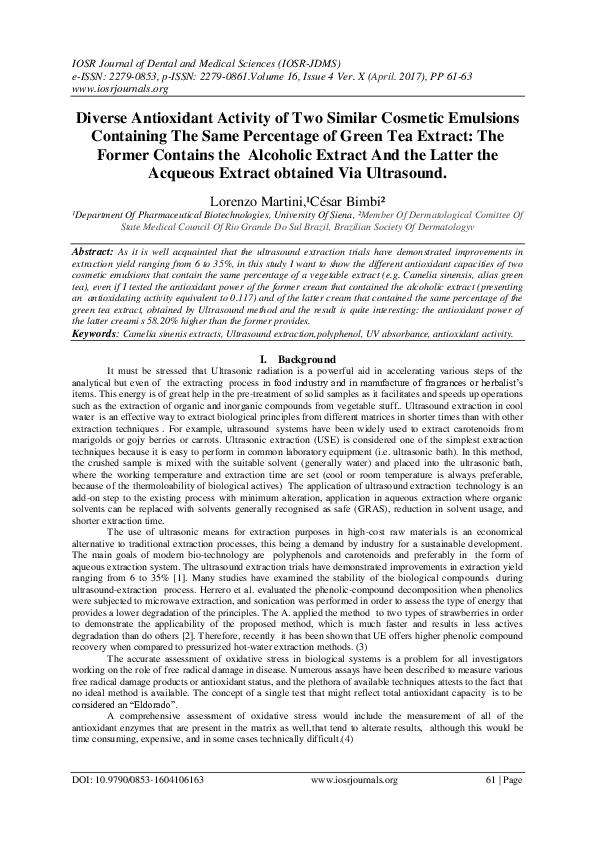 Diverse Antioxidant Activity of Two Similar Cosmetic Emulsions Containing The Same Percentage of Green Tea Extract: The Former Contains the Alcoholic Extract And the Latter the Acqueous Extract obtained Via Ultrasound