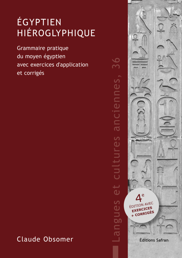 (PDF) Égyptien hiéroglyphique (4e éd., augmentée). Grammaire pratique ...