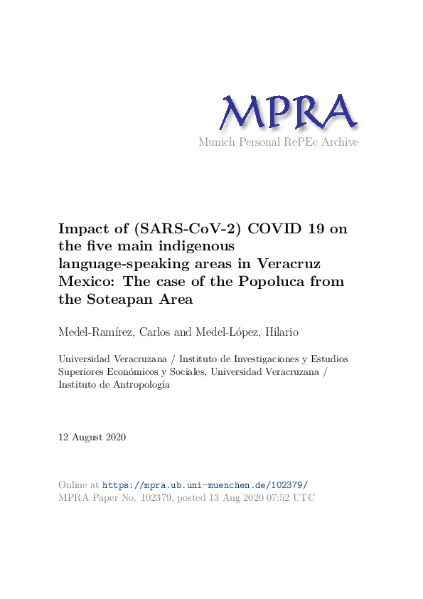 Impact of (SARS-CoV-2) COVID 19 on the five main indigenous language-speaking areas in Veracruz Mexico: The case of the Popoluca from the Soteapan Area