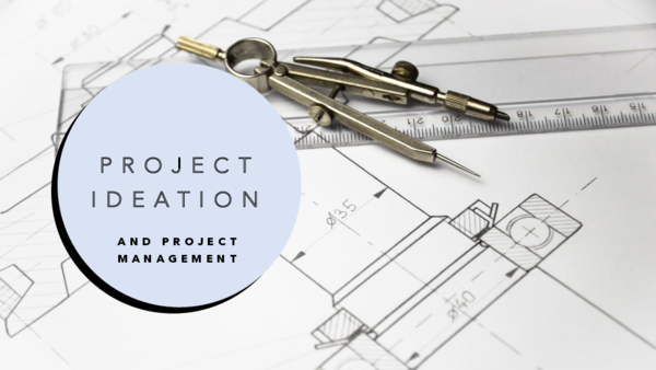 (PDF) PROJECT IDEATION AND MANAGEMENT