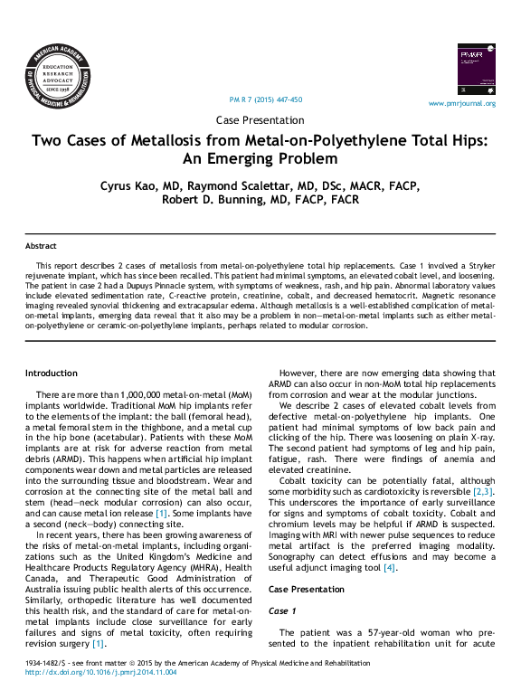 Two Cases of Metallosis from Metal‐on‐Polyethylene Total Hips: An Emerging Problem