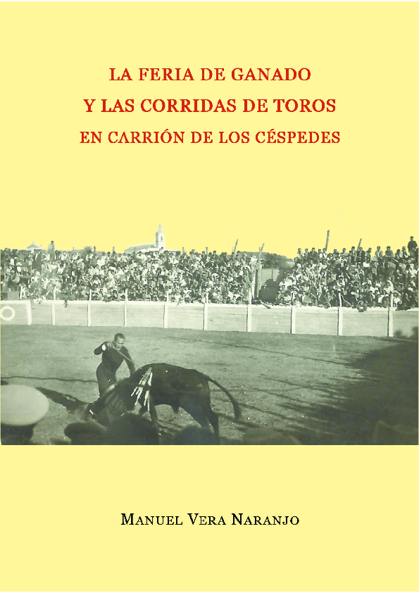 (PDF) La Feria Ganadera y las Corridas de Toros en Carrión de los Céspedes