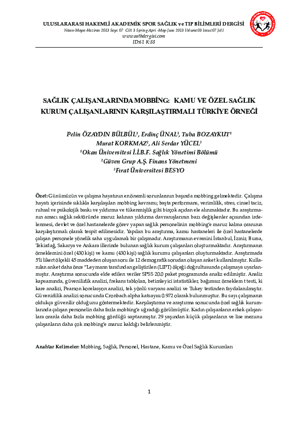 Sağlik Çalişanlarinda Mobbi̇ng: Kamu Ve Özel Sağlik Kurum Çalişanlarinin Karşilaştirmali Türki̇ye Örneği̇