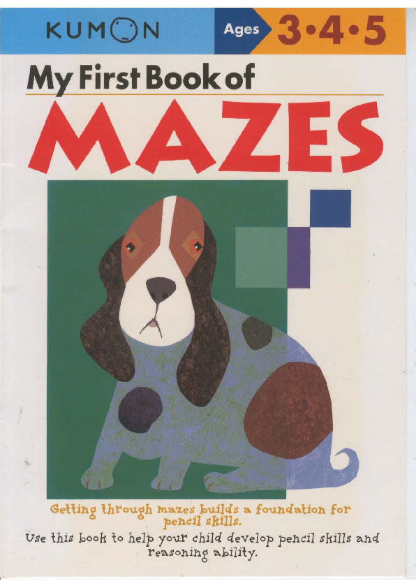 (PDF) Kumon ages 345 - My First Book of Mazes