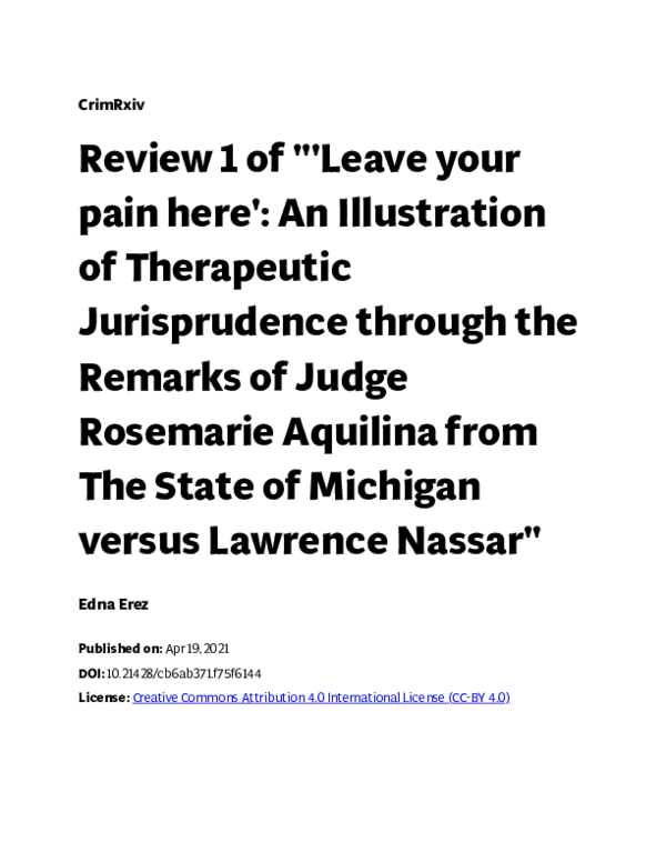Review 1 of "'Leave your pain here': An Illustration of Therapeutic Jurisprudence through the Remarks of Judge Rosemarie Aquilina from The State of Michigan versus Lawrence Nassar