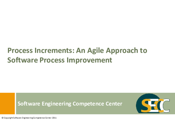 (PDF) Process Increments: An Agile Approach to Software Process Improvement