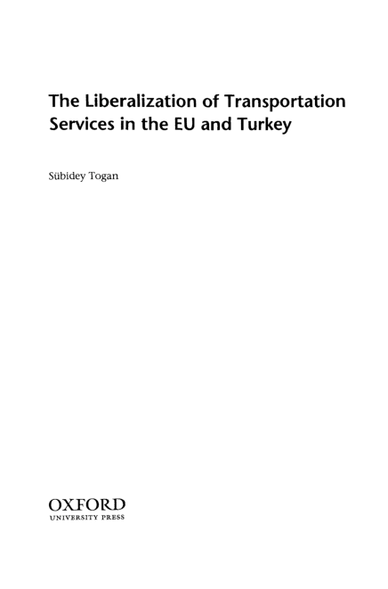 (PDF) The Liberalization of Transportation Services in the EU and Turkey