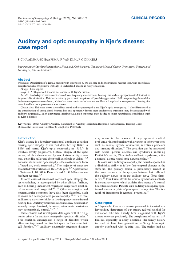(PDF) Auditory and optic neuropathy in Kjer's disease: case report