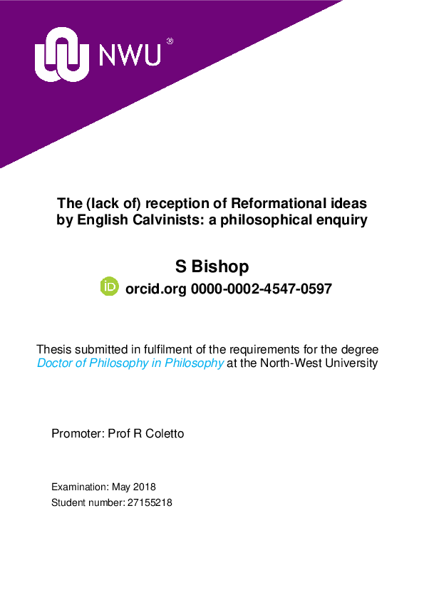The (lack of) reception of Reformational ideas by English Calvinists : a philosophical enquiry