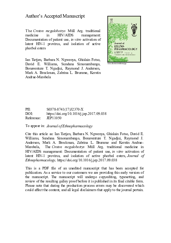 The Croton megalobotrys Müll Arg. traditional medicine in HIV/AIDS management: Documentation of patient use, in vitro activation of latent HIV-1 provirus, and isolation of active phorbol esters