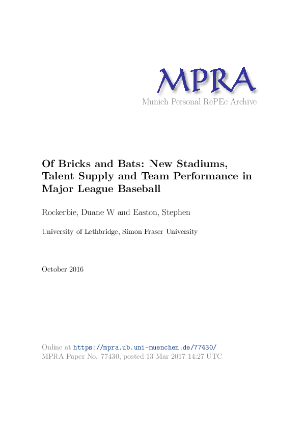 (PDF) Of Bricks and Bats: New Stadiums, Talent Supply, and Team ...