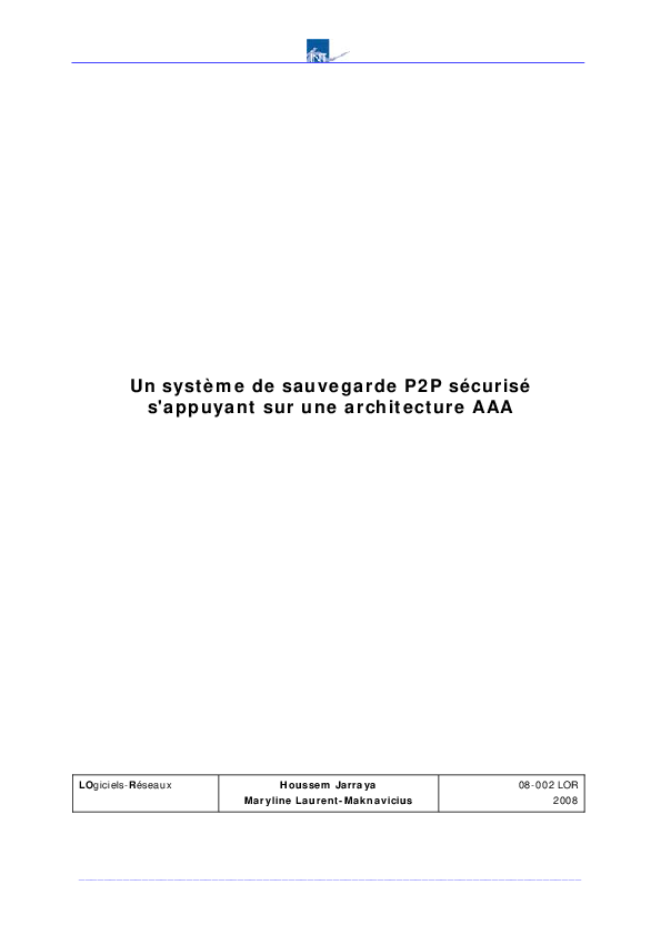 (PDF) A Secure distributed P2P backup system based on AAA architecture