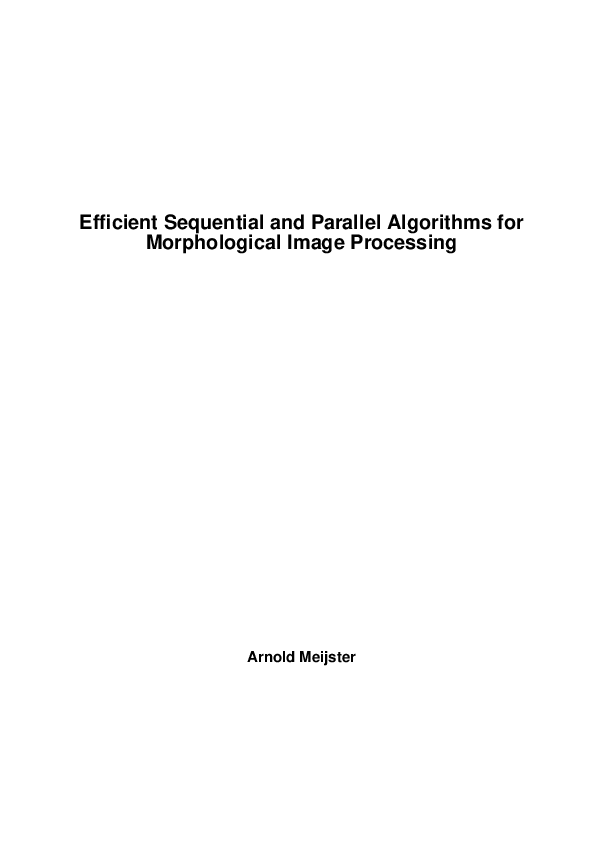 (PDF) Efficient sequential and parallel algorithms for morphological ...