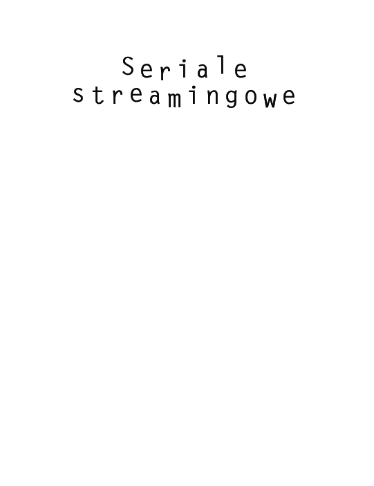 (PDF) Seriale streamingowe