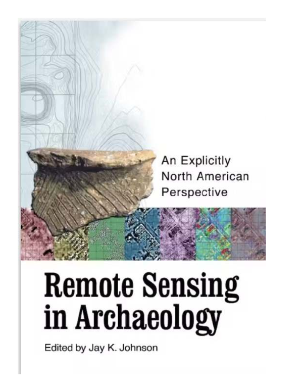(PDF) Remote Sensing in Archaeology: An Explicitly North American ...
