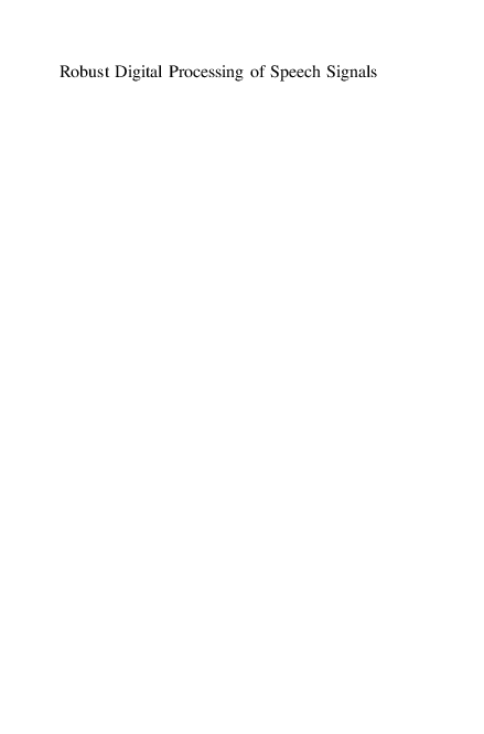 (PDF) Robust Digital Processing of Speech Signals