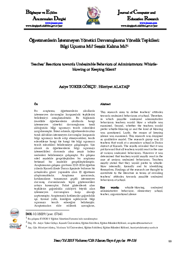 Öğretmenleri̇n İstenmeyen Yöneti̇ci̇ Davranişlarina Yöneli̇k Tepki̇leri̇: Bi̇lgi̇ Uçurma MI? Sessi̇z Kalma MI?