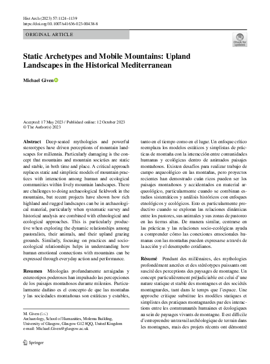 Given, M. 2023. Static Archetypes and Mobile Mountains: Upland Landscapes in the Historical Mediterranean. Historical Archaeology 57: 1124–1139. (Gold Open Access)