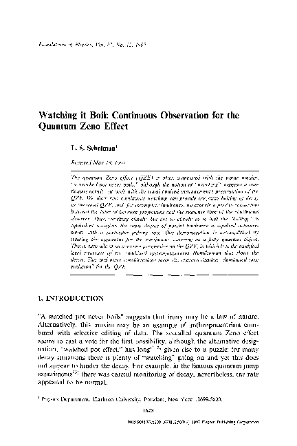 (PDF) Watching it boil: Continuous observation for the quantum zeno effect