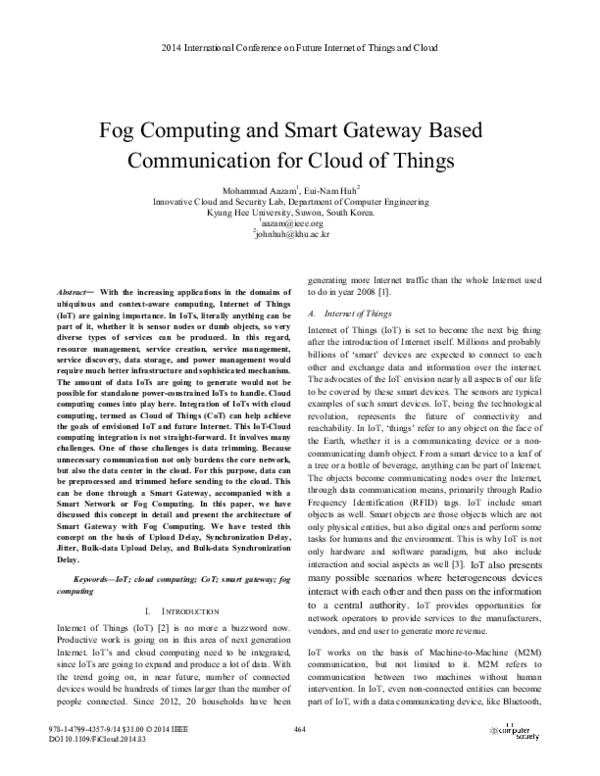 (PDF) Fog Computing and Smart Gateway Based Communication for Cloud of ...