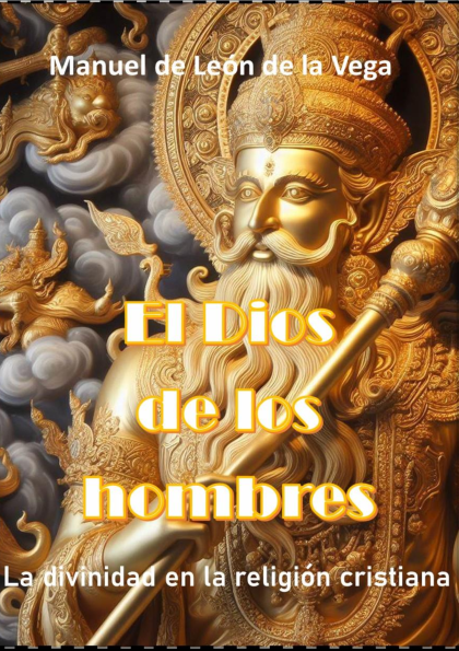 (PDF) El Dios de los hombres. La divinidad en la religión cristiana ...