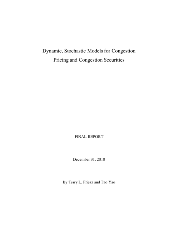 (PDF) Dynamic, Stochastic Models for Congestion Pricing and Congestion ...