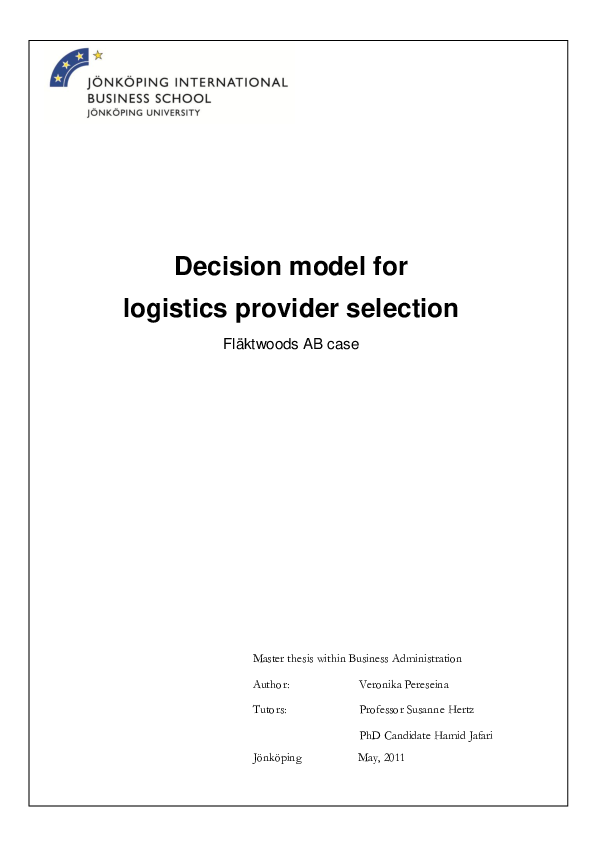 (PDF) Decision model for logistics provider selection : Fläktwoods AB case