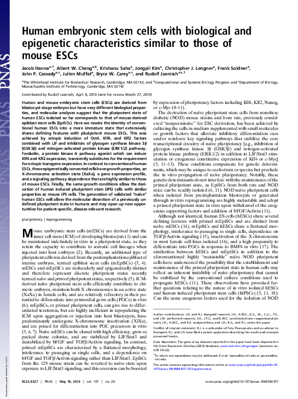 Human embryonic stem cells with biological and epigenetic characteristics similar to those of mouse ESCs