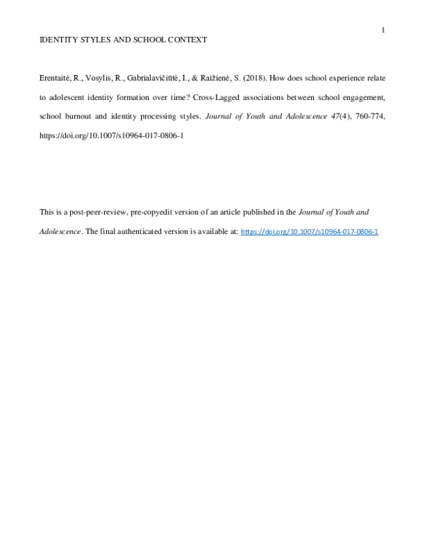How does School Experience Relate to Adolescent Identity Formation Over Time? Cross-Lagged Associations between School Engagement, School Burnout and Identity Processing Styles