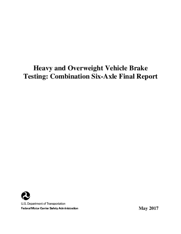 (PDF) Heavy and Overweight Vehicle Brake Testing: Combination Six-Axle ...