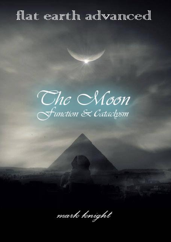PDF) FLAT EARTH ADVANCED -THE MOON