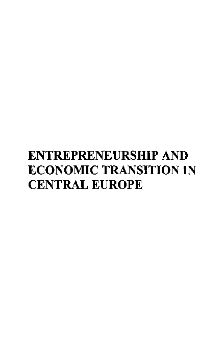 (PDF) Entrepreneurship and Economic Transition in Central Europe (Ed.)