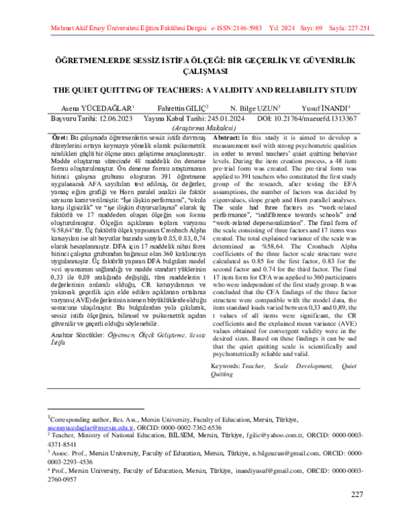 ÖĞRETMENLERDE SESSİZ İSTİFA ÖLÇEĞİ: BİR GEÇERLİK VE GÜVENİRLİK ÇALIŞMASI THE QUIET QUITTING OF TEACHERS: A VALIDITY AND RELIABILITY STUDY