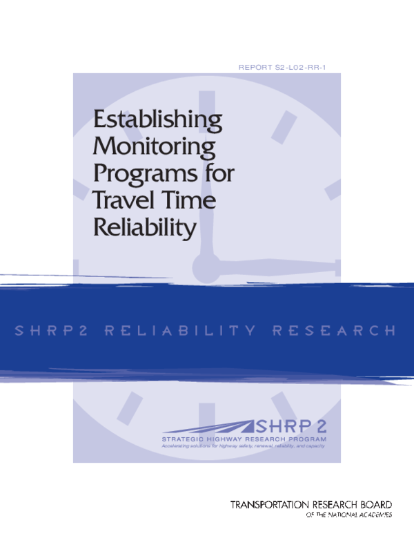 (PDF) Establishing Monitoring Programs for Travel Time Reliability
