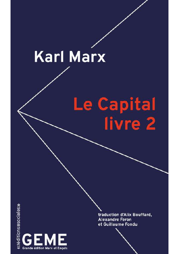 PDF) Karl Marx, Le Capital. Livre II (Geme, Les éditions sociales