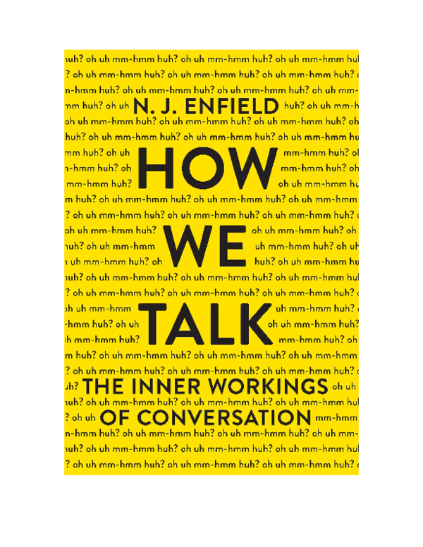 (PDF) How We Talk The Inner Workings of Conversation