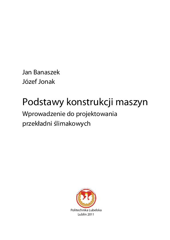 (PDF) Podstawy konstrukcji maszyn : wprowadzenie do projektowania