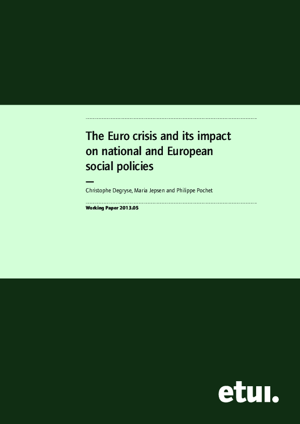 (PDF) The Euro Crisis and Its Impact on National and European Social ...