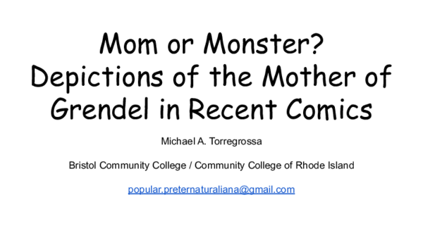 2024: Mom or Monster? Depictions of the Mother of Grendel in Recent Comics