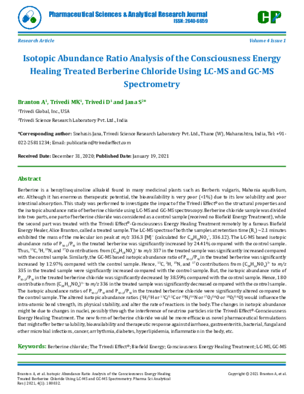 Isotopic Abundance Ratio Analysis of the Consciousness Energy Healing Treated Berberine Chloride Using LC-MS and GC-MS Spectrometry