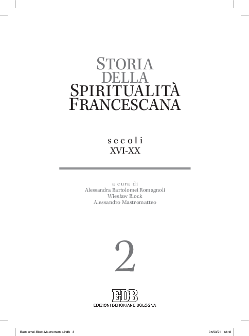 Profezia e politica nell'età dell'Assolutismo, in Storia della spiritualità francescana, II, pp. 157-179