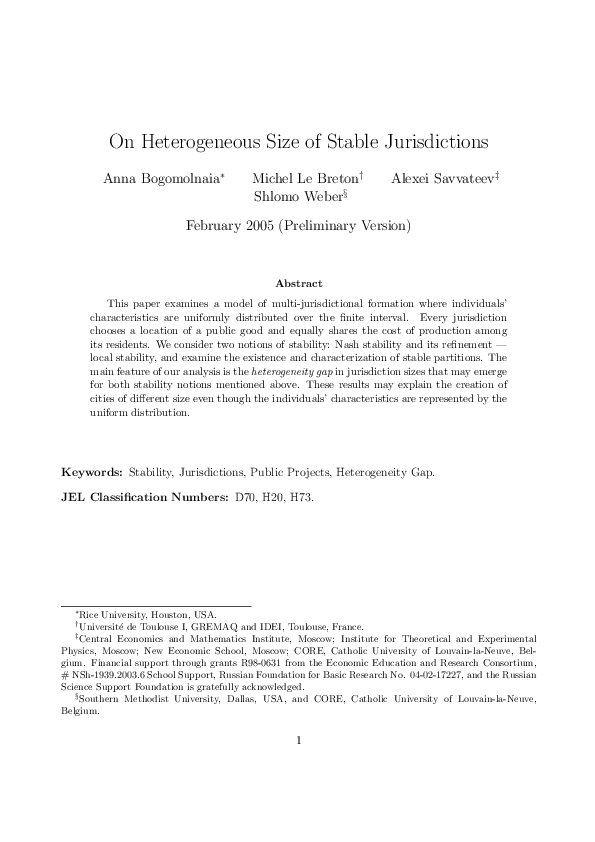 On Heterogeneous Size of Stable Jurisdictions