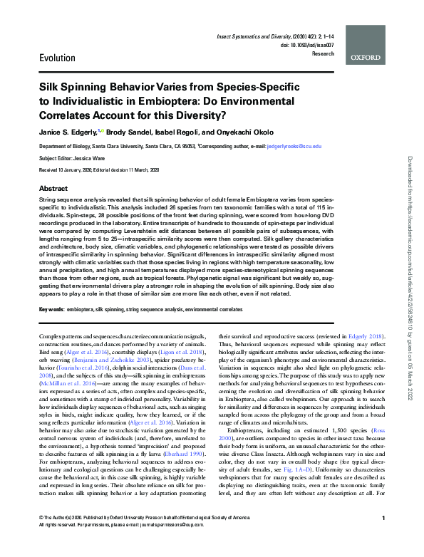 Silk Spinning Behavior Varies from Species-Specific to Individualistic in Embioptera: Do Environmental Correlates Account for this Diversity?