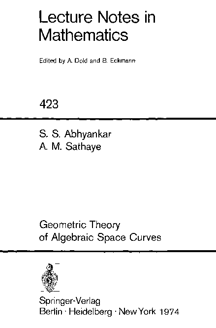 (PDF) Geometric Theory of Algebraic Space Curves