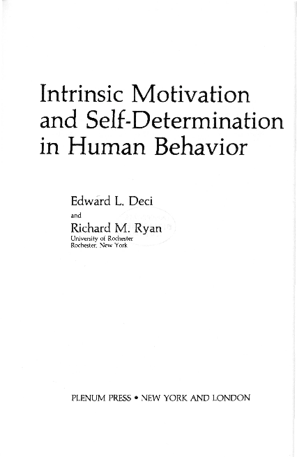 (PDF) Intrinsic Motivation and Self-Determination in Human Behavior