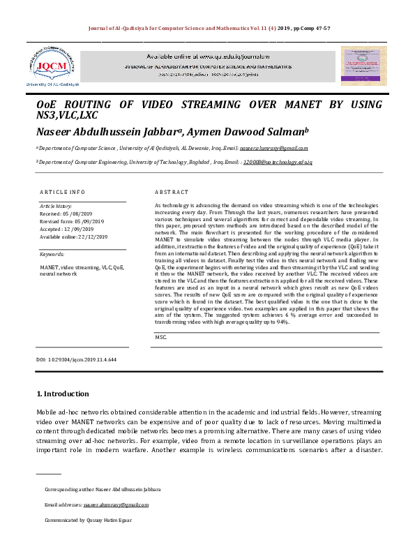 (PDF) QoE ROUTING OF VIDEO STREAMING OVER MANET BY USING NS3,VLC,LXC