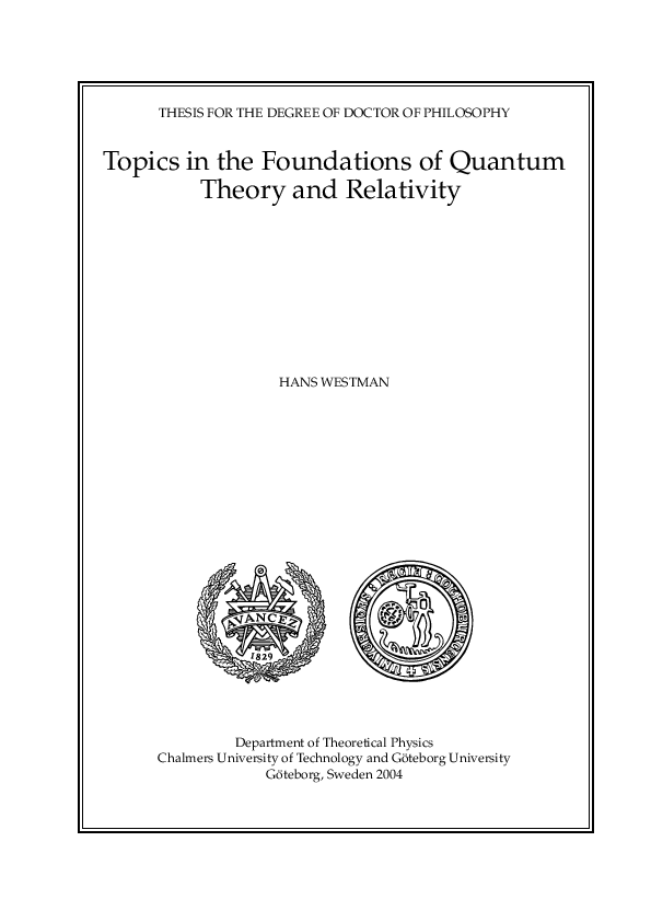 (PDF) Topics in the Foundations of Quantum Theory and Relativity