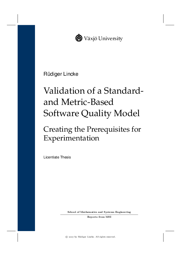 (PDF) Validation of a Standard- and Metric-Based Software Quality Model