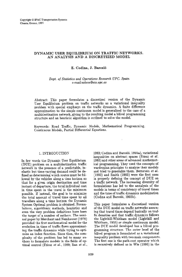 Pdf Dynamic User Equilibrium On Traffic Networks An Analysis And A