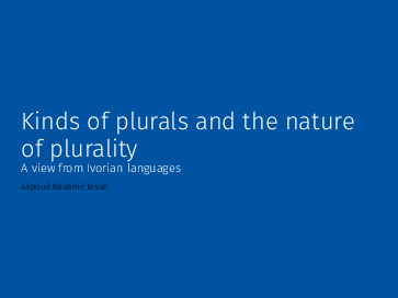 (PDF) Kinds of plurals and the nature of plurality A view from Ivorian ...